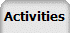 Activities